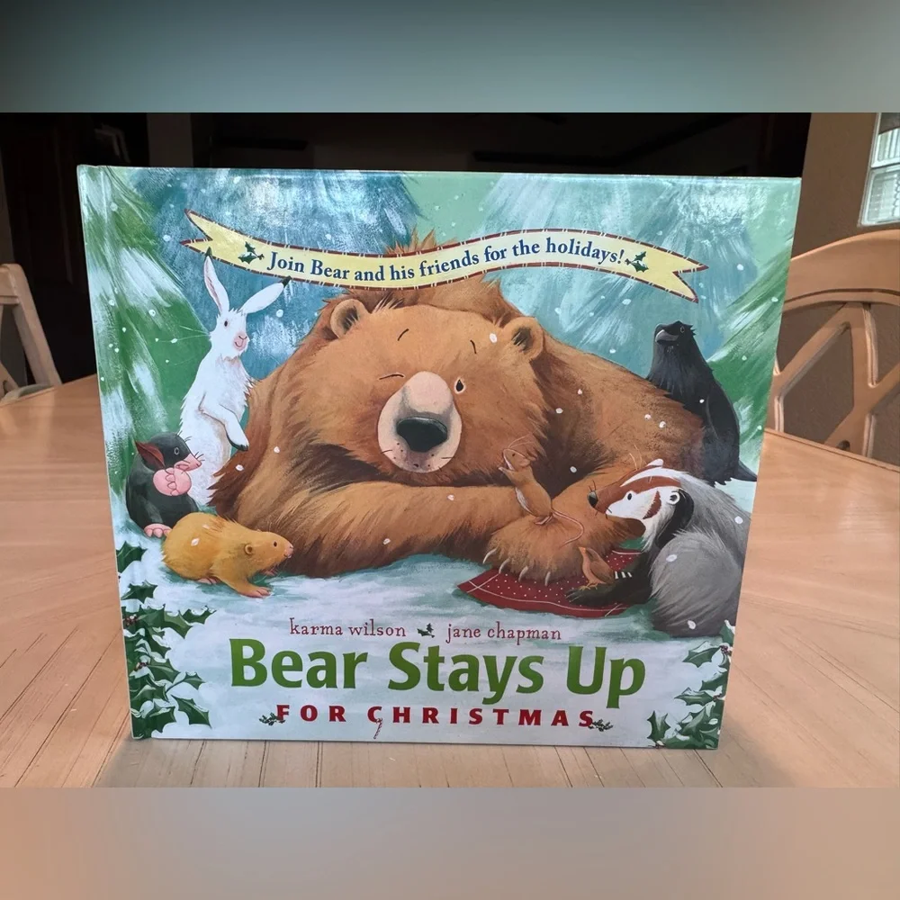 Bear Stays Up for Christmas – Children’s Book by Karma Wilson & Jane Chapman - Picture 2 of 12